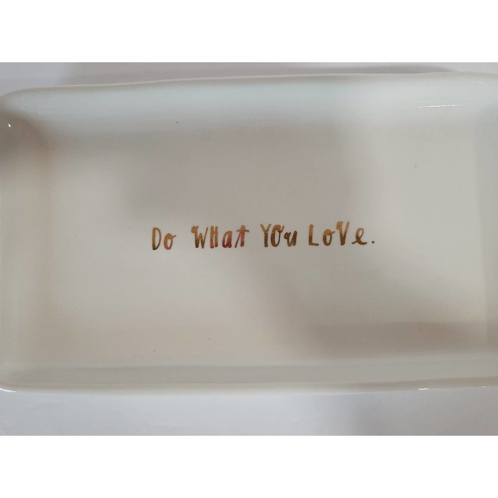 NWOT Rae Dunn "Do What You Love" Trinket Tray